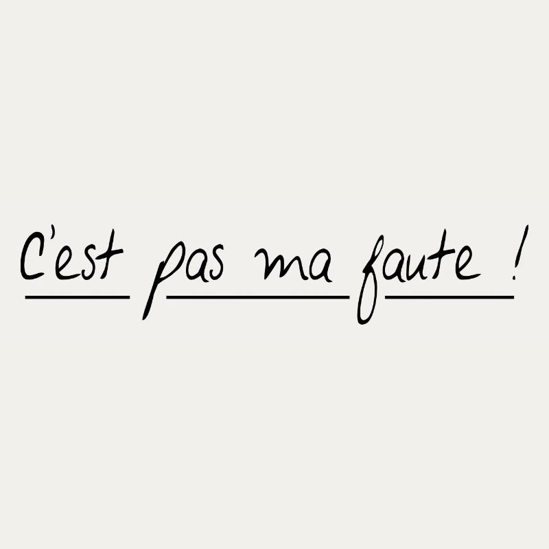 C'est pas ma faute