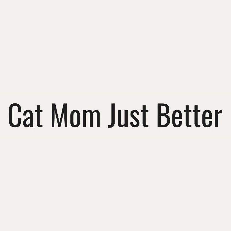 Cat Mom | Just Better Tee