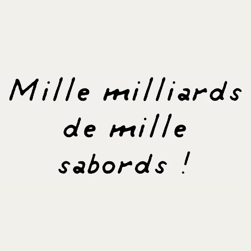 Mille Milliards de Mille Sabords ! BD