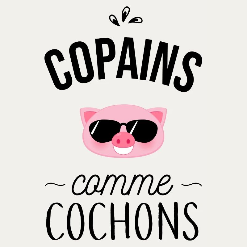 Copains comme cochons