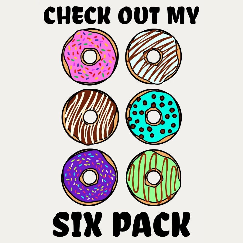 Sweets Humorous Donut Déclaration Délicieuse