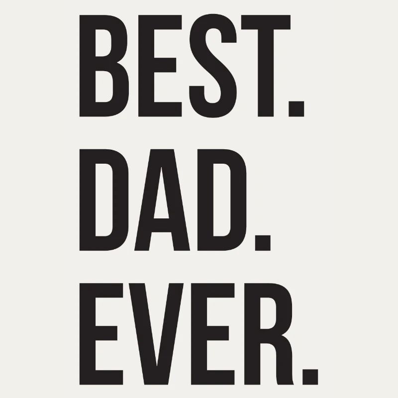 Best Dad Ever