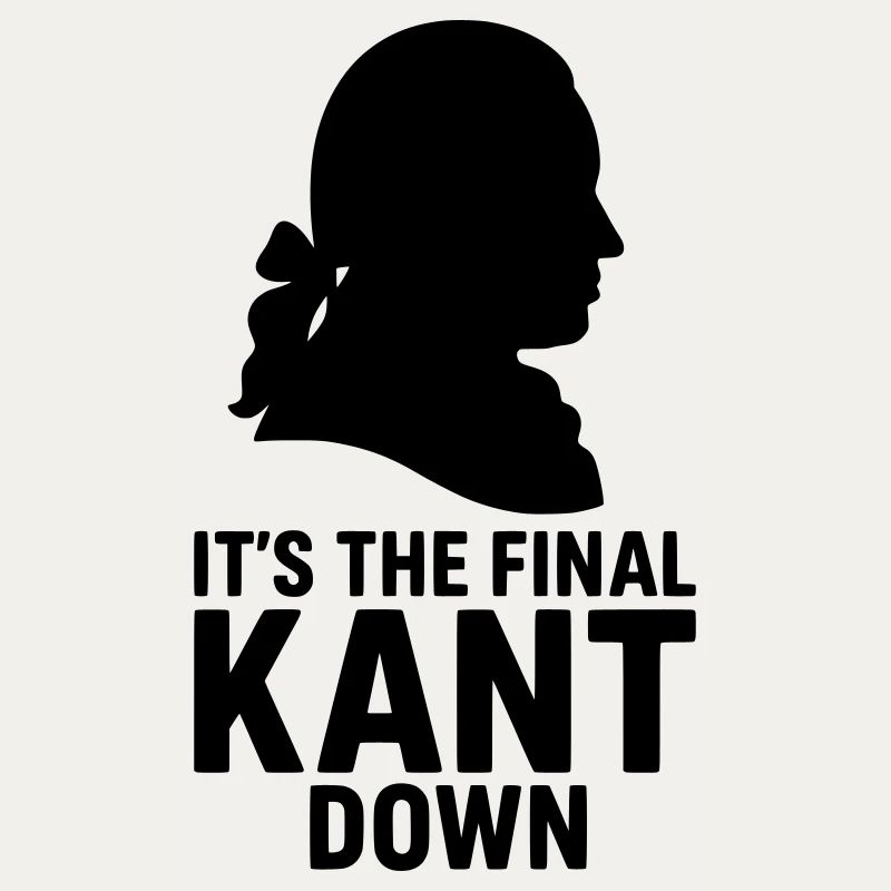 Final Kant Down