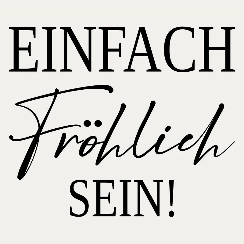 Soyez simplement heureux