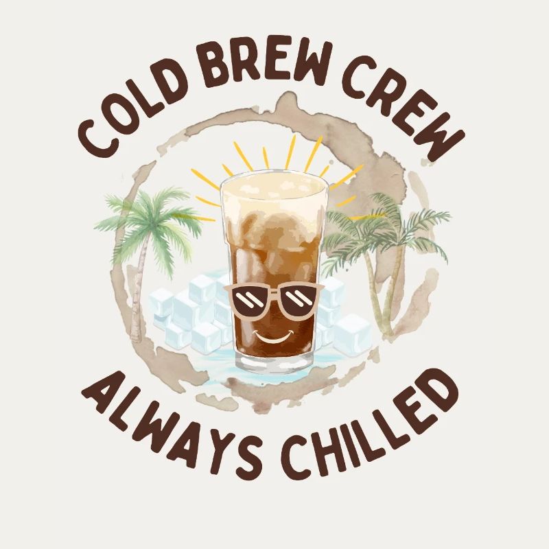 Cold Brew Crew – Always Chilled Coffee Design