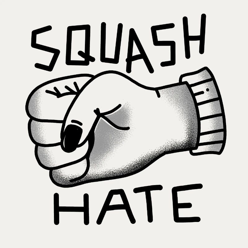 Squash Hate