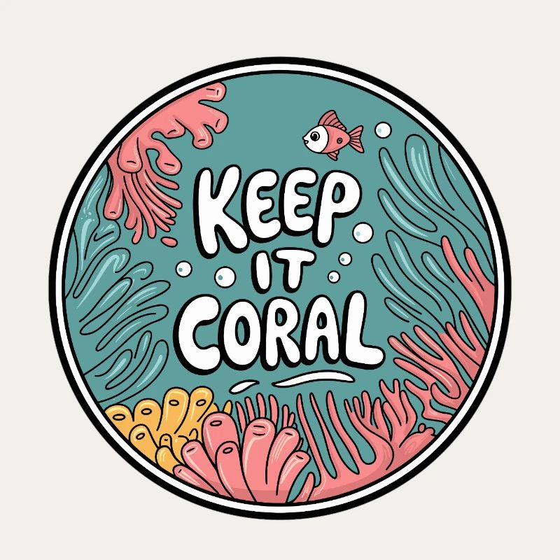 Keep It Coral – Saving Coral Reef, Marine Conservation