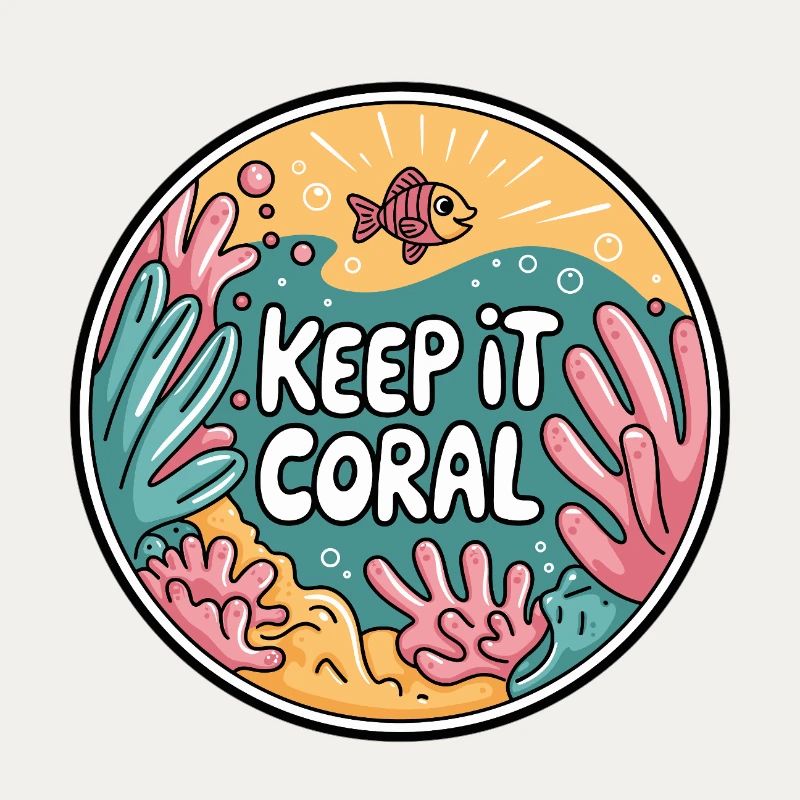 Keep It Coral – Saving Coral Reef, Marine Conservation