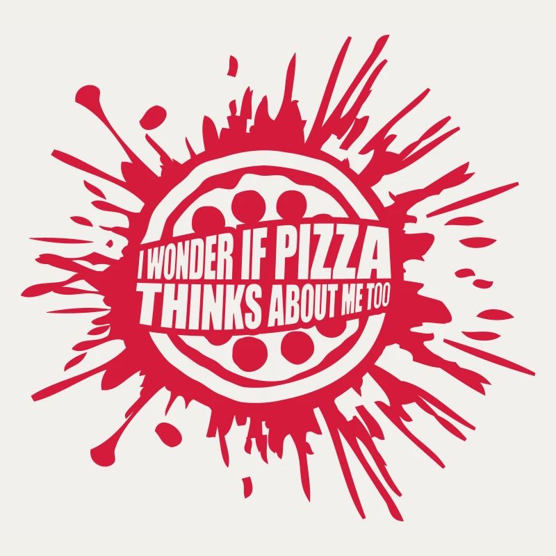 pizza thinks about me