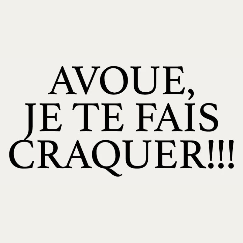 JE TE FAIS CRAQUER