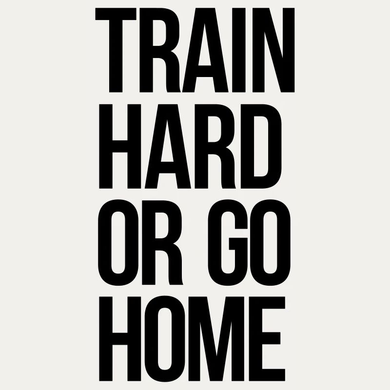 train hard