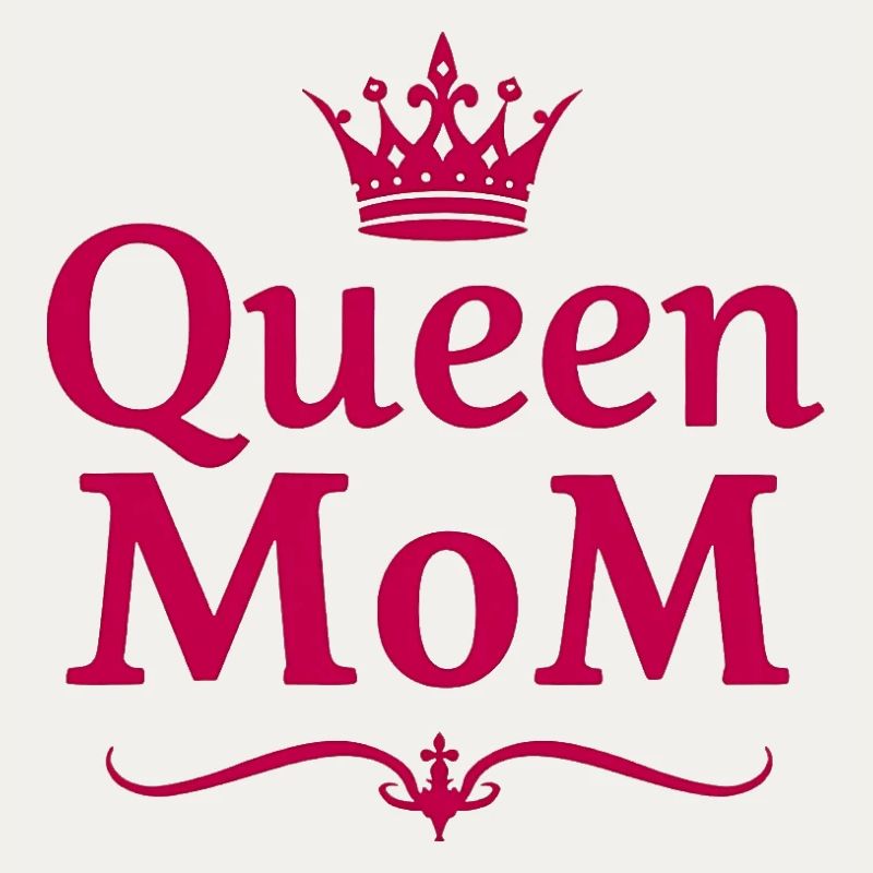 Queen Mom – Stylisches Muttertags Design