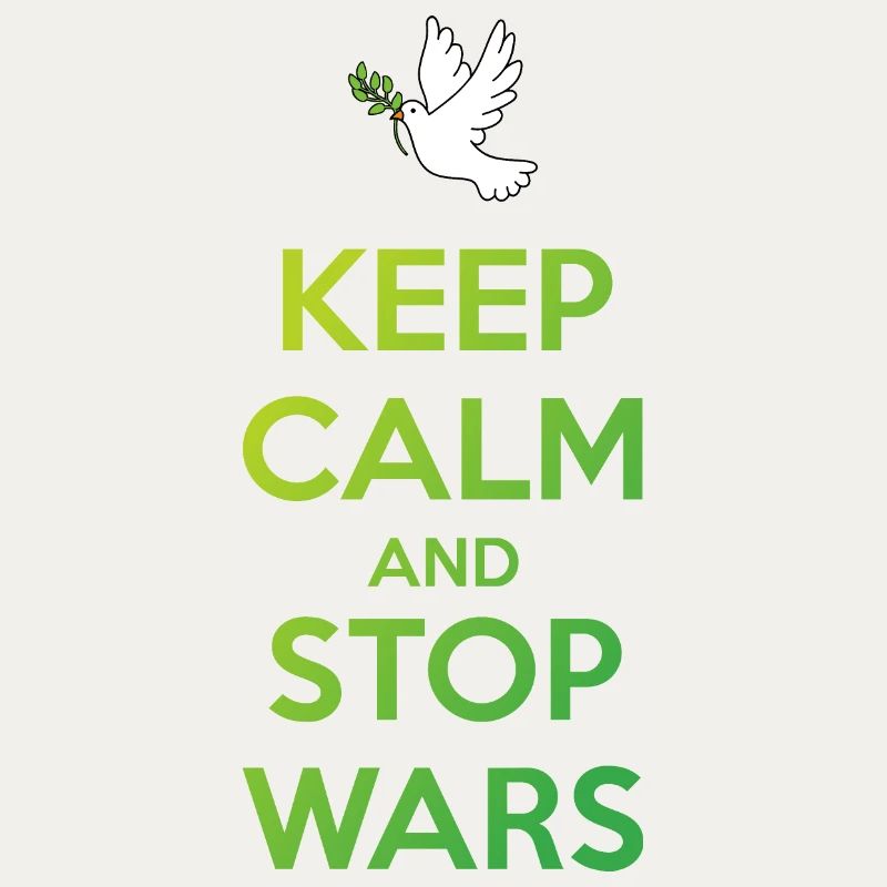 Keep Calm and Stop Wars