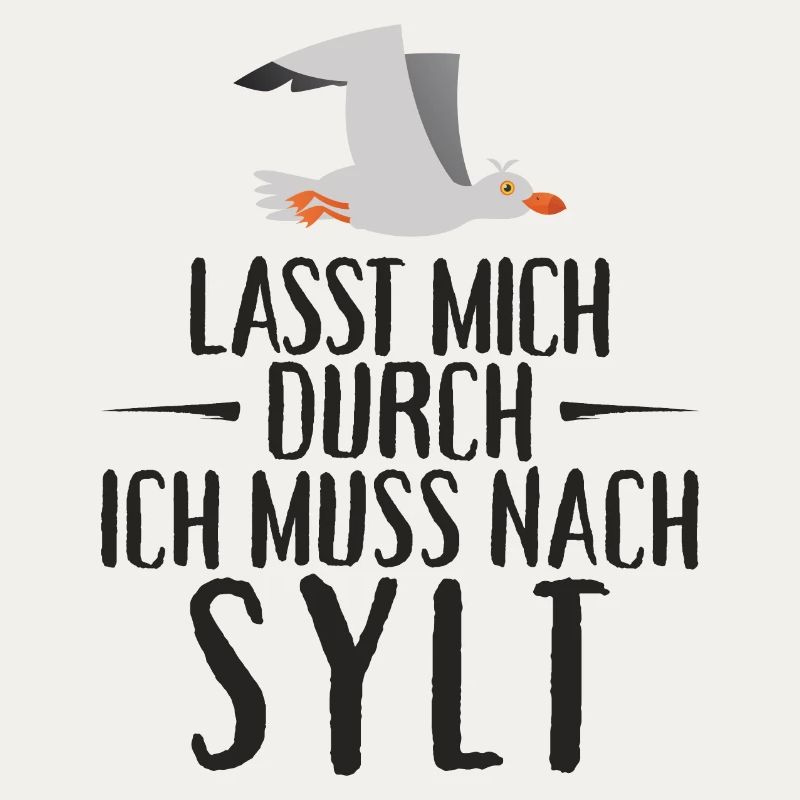 Lasst mich durch ich muss nach Sylt Möwe