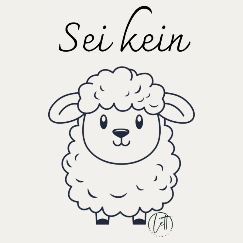 Sei kein Schaf - lustiges Design