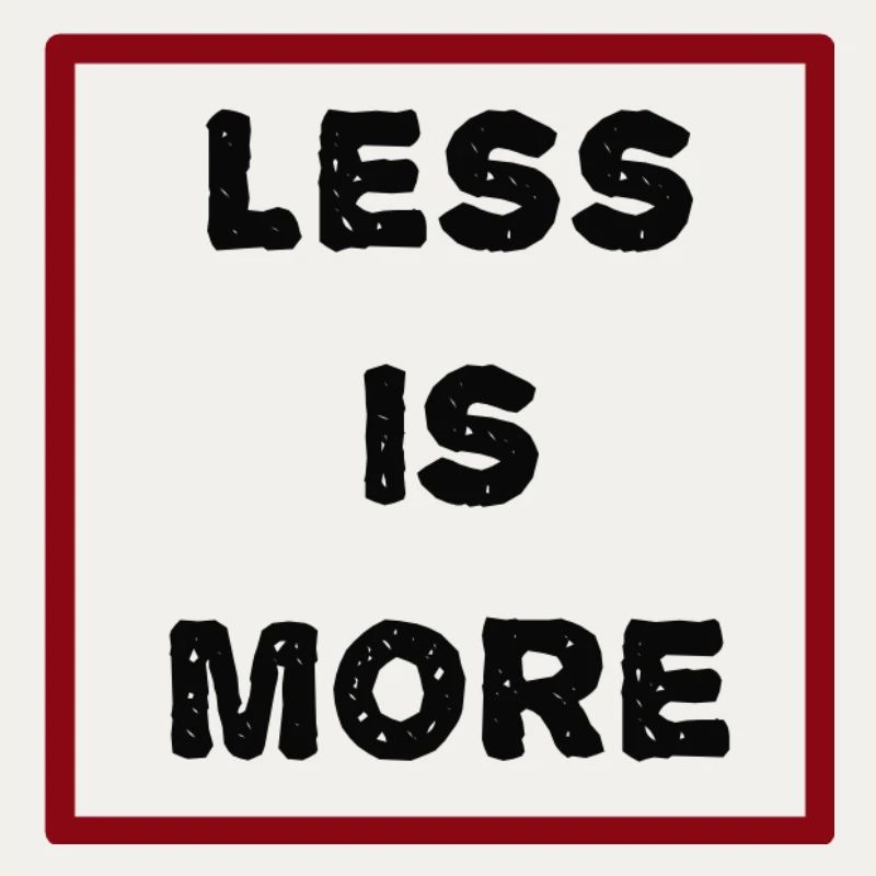 less_is_more