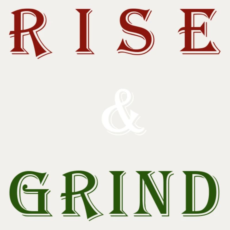 Conception de motivation Rising & Grinding