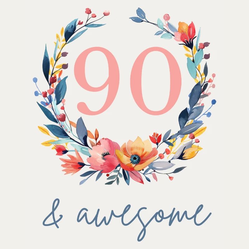90 & awesome! customizable
