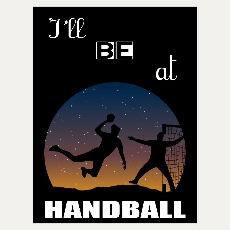 Ich werde bei Handball sein
