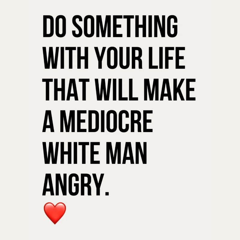 Mediocre white man