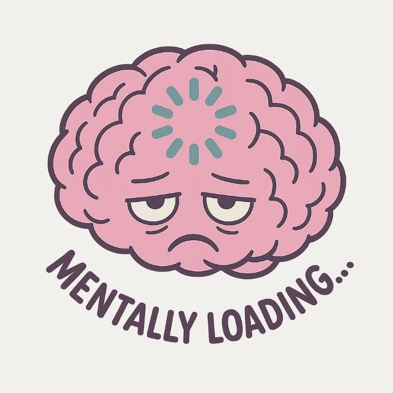Mentally Loading