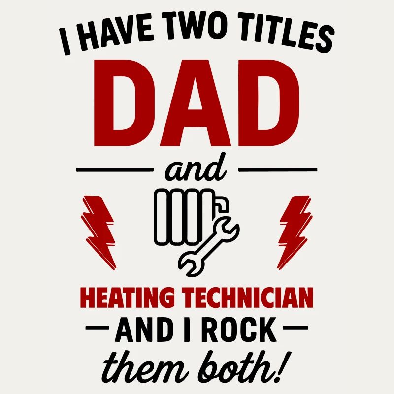 Dad Heating Technician Gift Christmas Father's Day