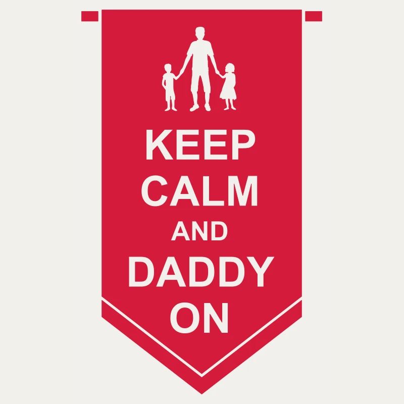 Bannière Keep Calm Daddy