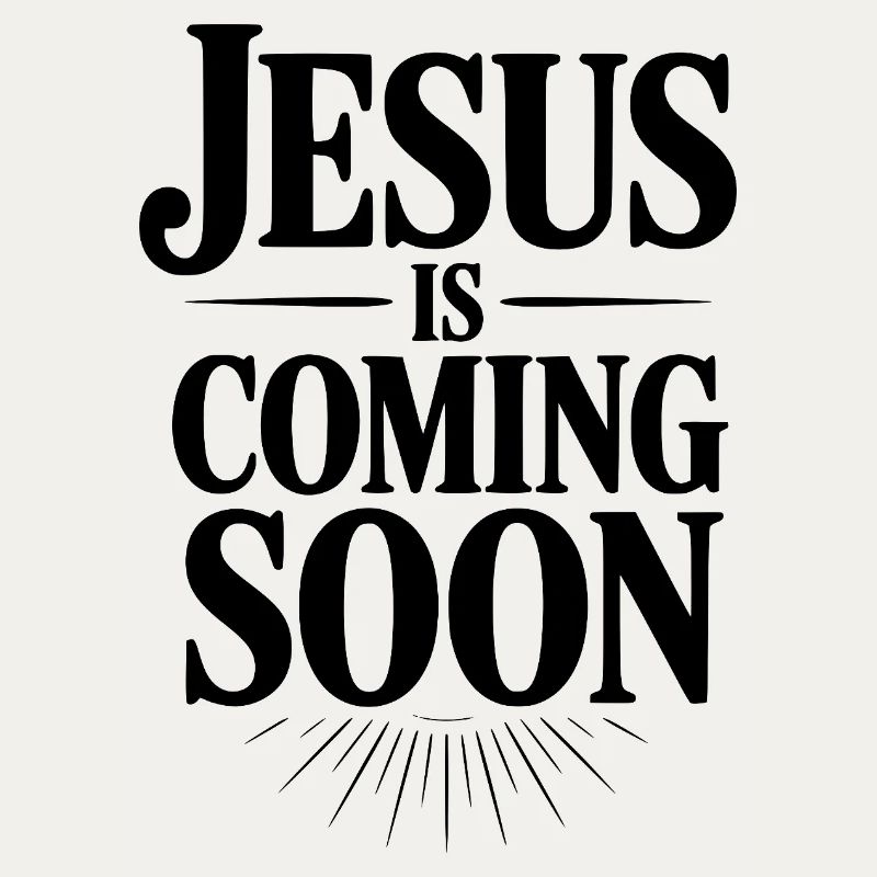 Jésus arrive bientôt