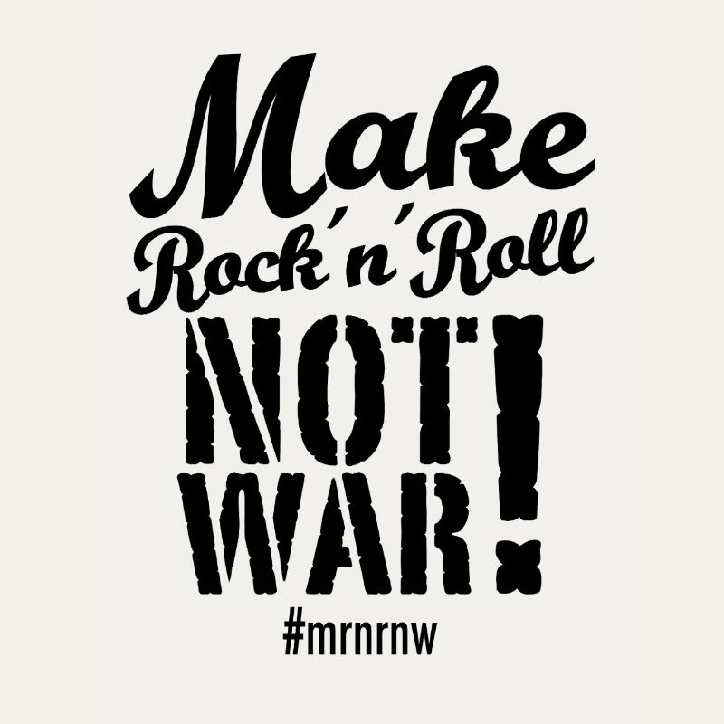 Make Rock´n´Roll Not War 2025-Version