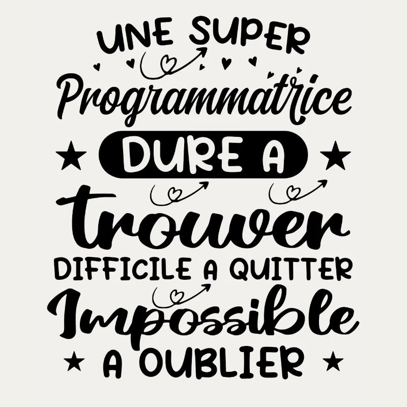 Une Super Programmatrice - Cadeau programmatrice