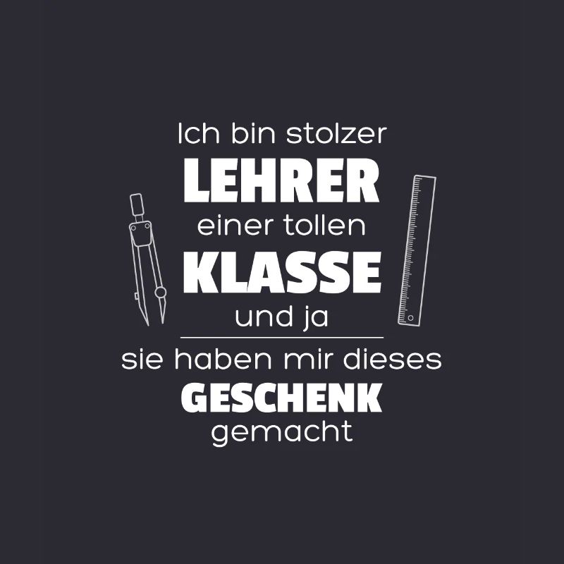 Ich bin stolzer Lehrer einer tollen Klasse und ja,