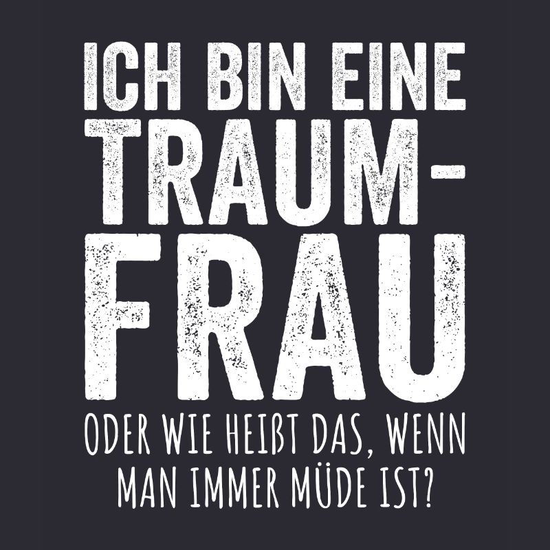 Traumfrau Oder Wie Heißt Das Wenn Man Müde Ist