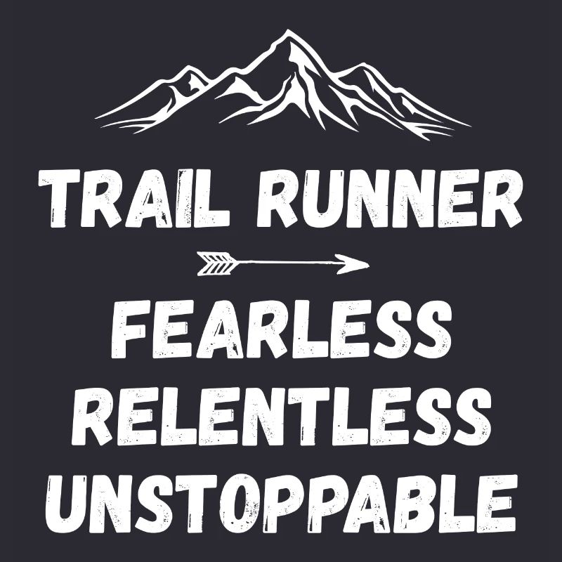 Coureur de trail - Intrépide. Implacable. Imparable.
