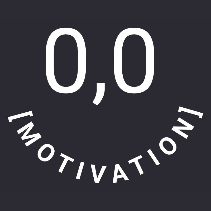 Null Bock,null Motivation, 0,0 Motivation