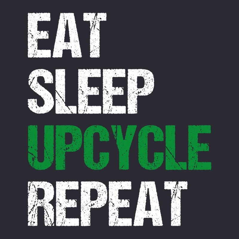 Upcycle Repeat