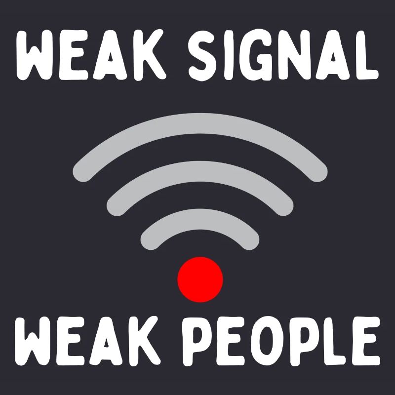Weak signal