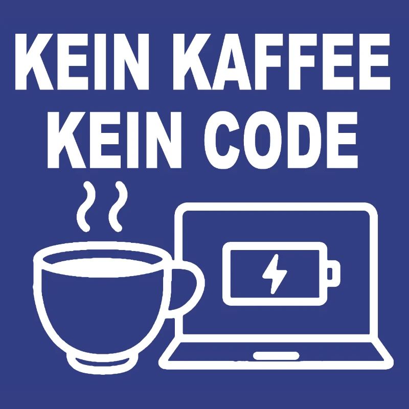 Kein Kaffee Kein Code - Conception de programmeur amusant