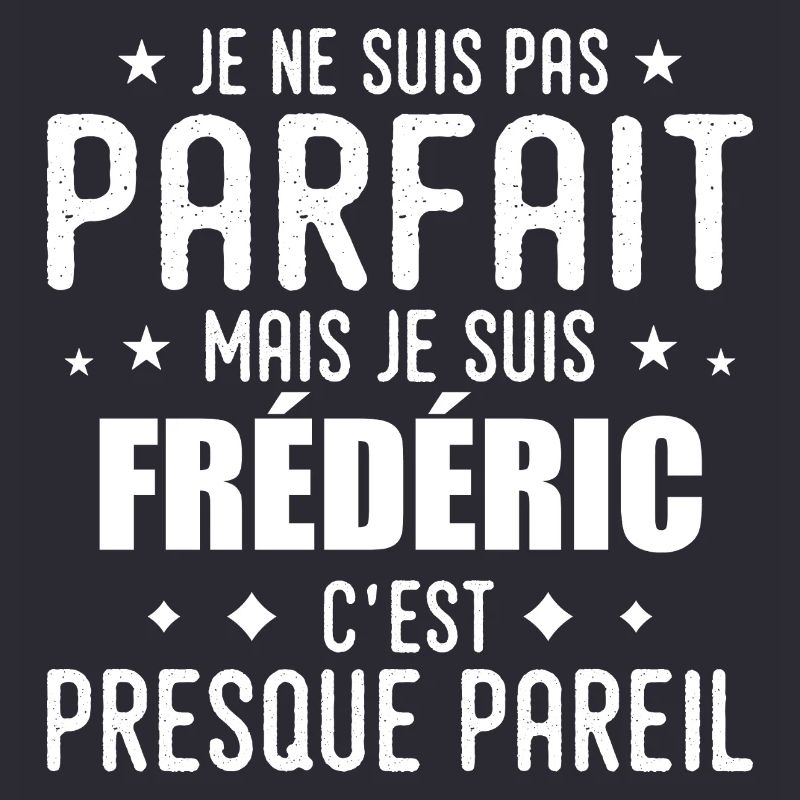 Frédéric: authentisch, unvollkommen, oben, perfekt