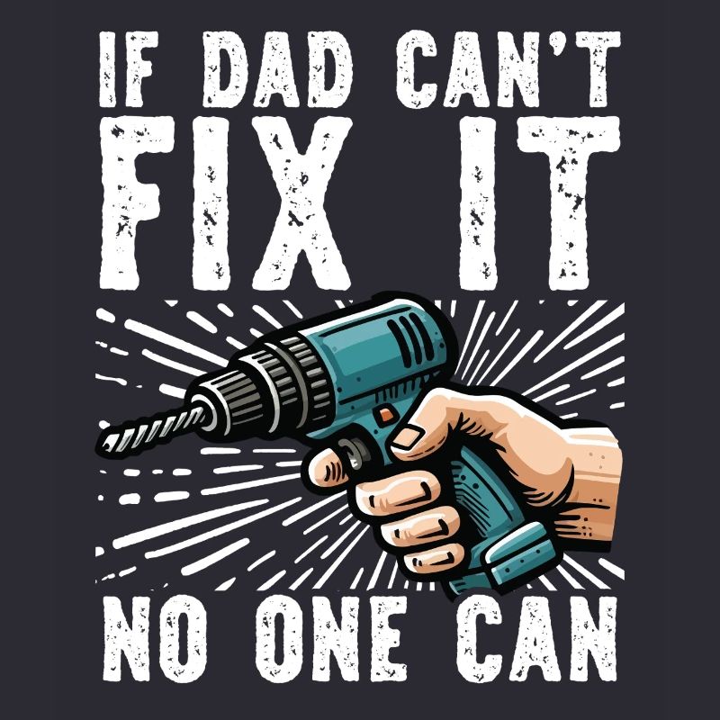 If daddy can't fix it, no one can