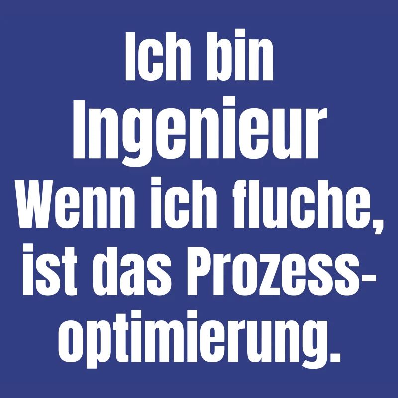 Engineer Saying Process Optimization