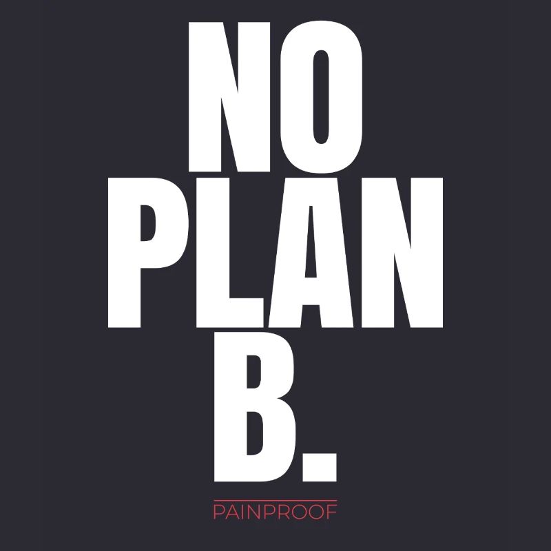 PAS DE PLAN B