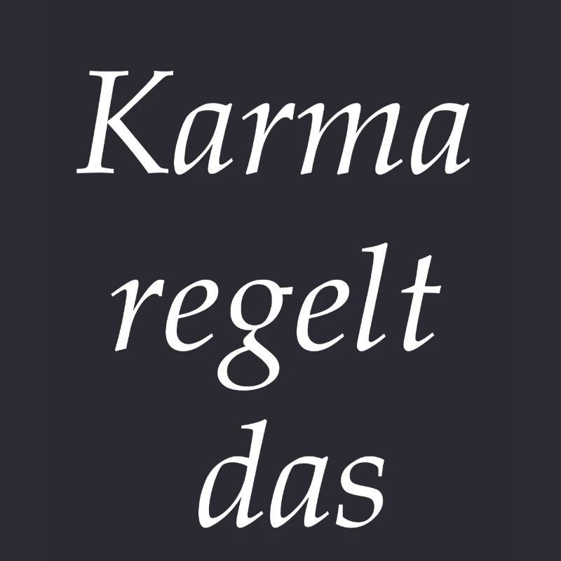 Karma regelt das