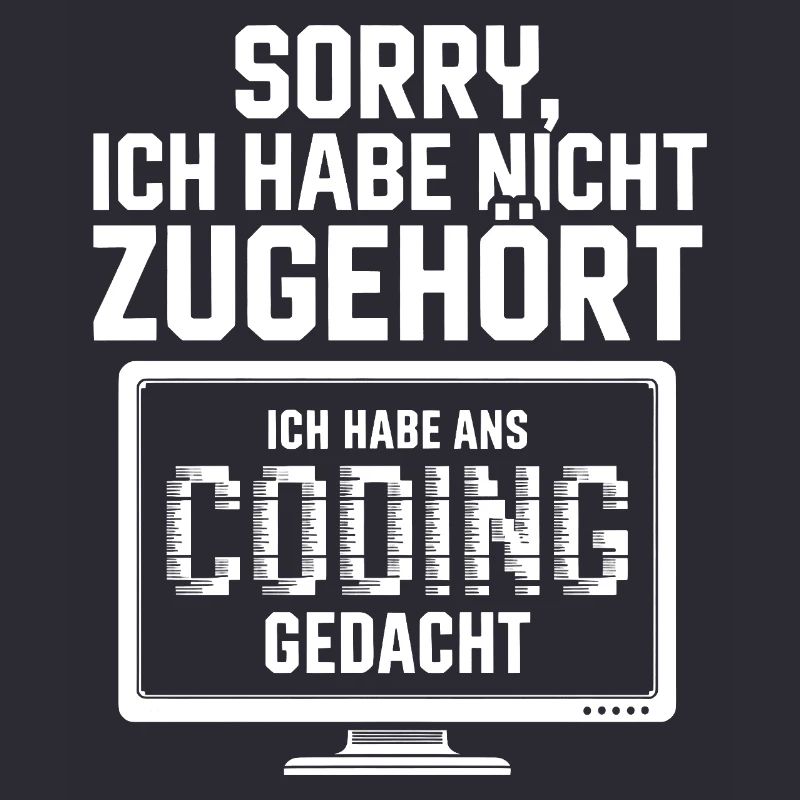 Sorry, I didn't listen to coding