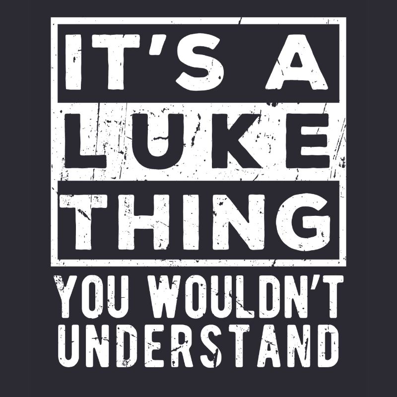 C’est une chose de Luke que tu ne comprendrais pas