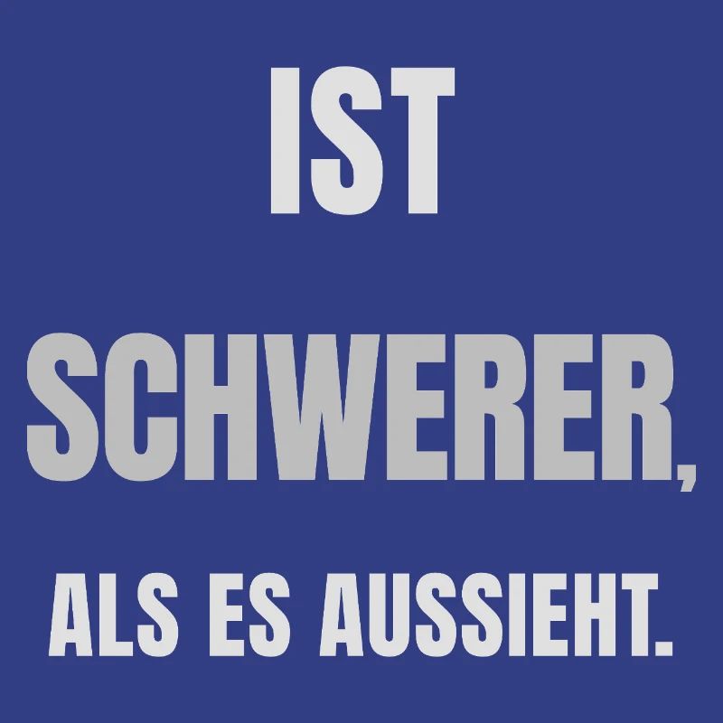 IST SCHWERER, ALS ES AUSSIEHT. – Helles Design