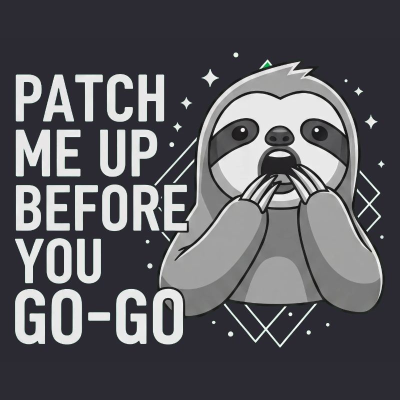 Patch Me Up Cyber Security Sloth