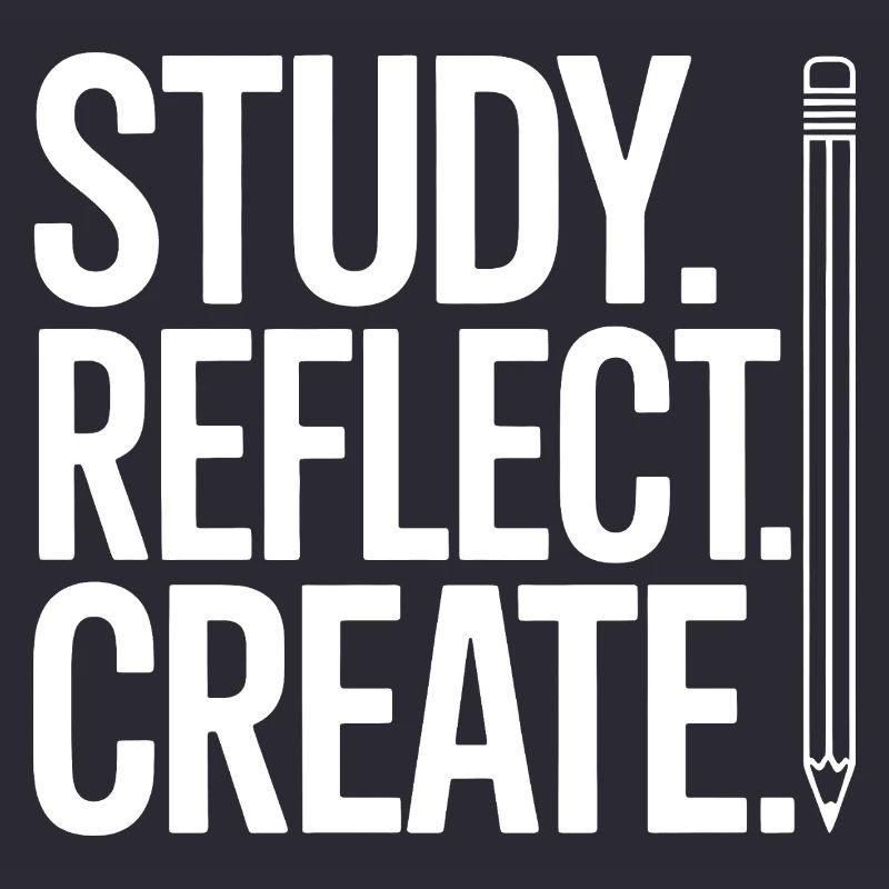 Study Reflect Create Pencil Typography