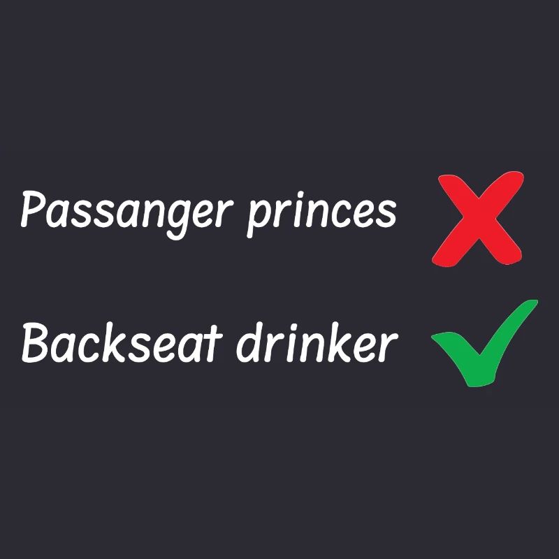 Backseat Drinker
