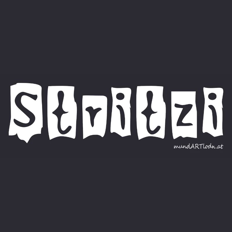 Stritzi - Strolch, effronté, dialecte autrichien