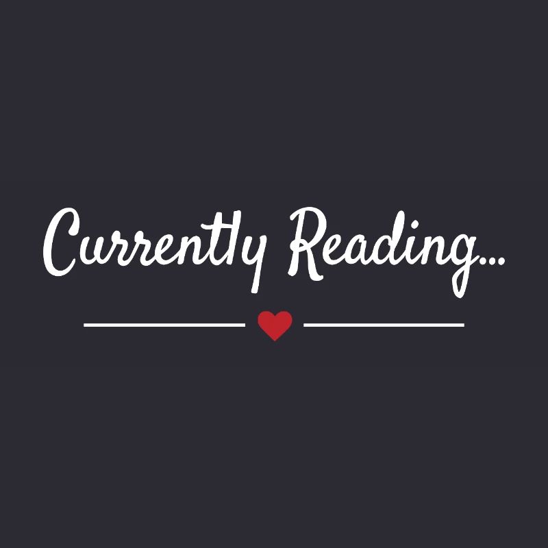 Currently Reading Bookworm Saying